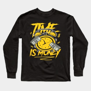 Time Is Money Drip Long Sleeve T-Shirt